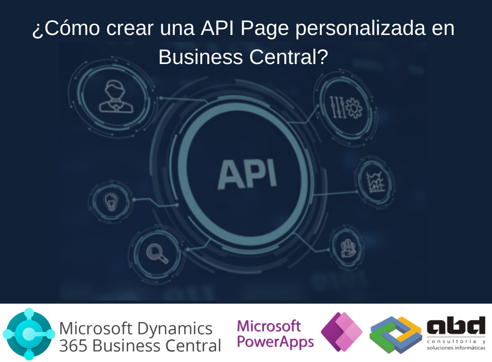 Como crear una API Page personalizada Business Central