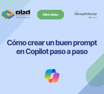como crear un buen prompt en copilot paso a paso