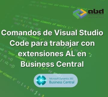 Comandos de Visual Studio Code para trabajar con extensiones AL en Business Central