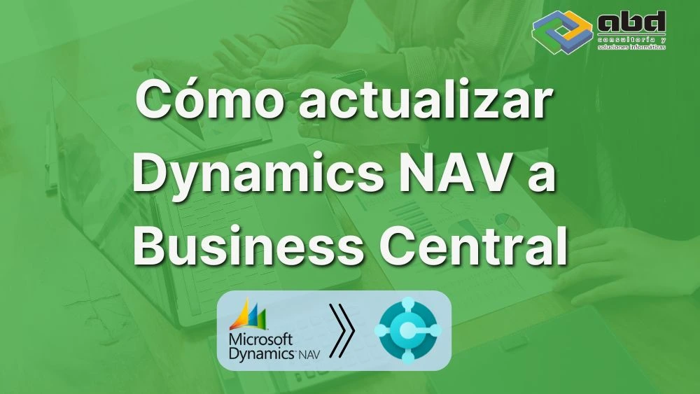 migración Dynamics NAV a Business Central