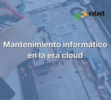 mantenimiento informático en la era cloud
