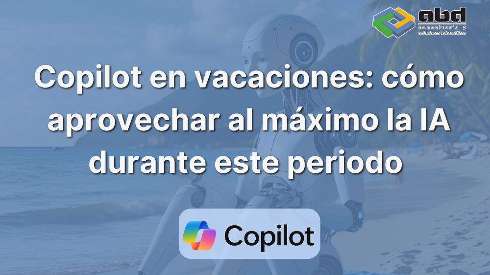 Copilot en vacaciones