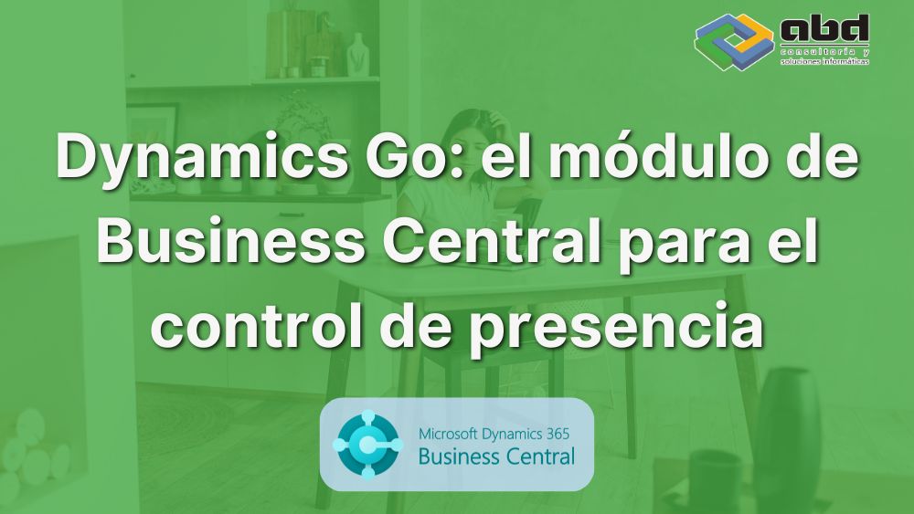 Dynamics Go control de presencia