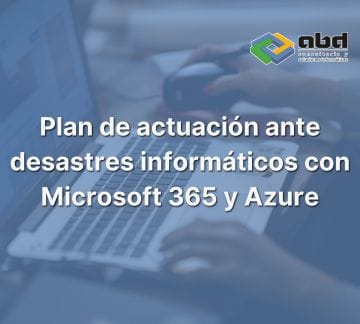 plan de actuación ante desastres informáticos
