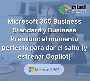 Microsoft 365 Business Standard y Premium con Copilot