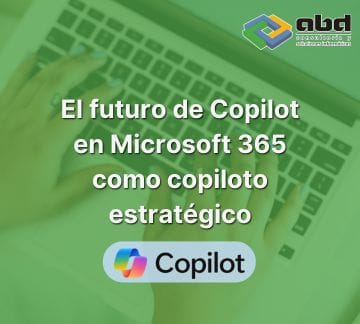 futuro de Copilot en Microsoft 365