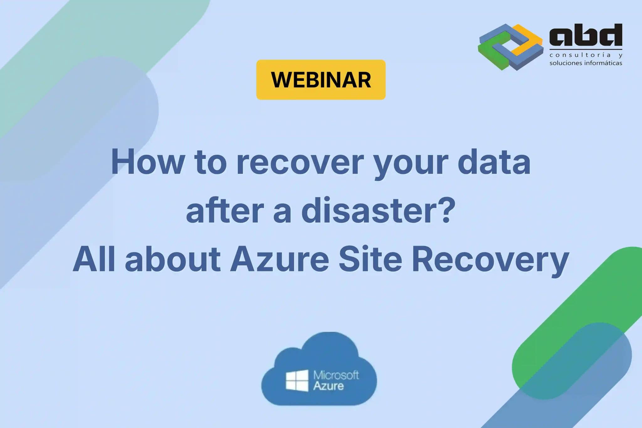 webinar cómo recuperar tus datos ante un desastre