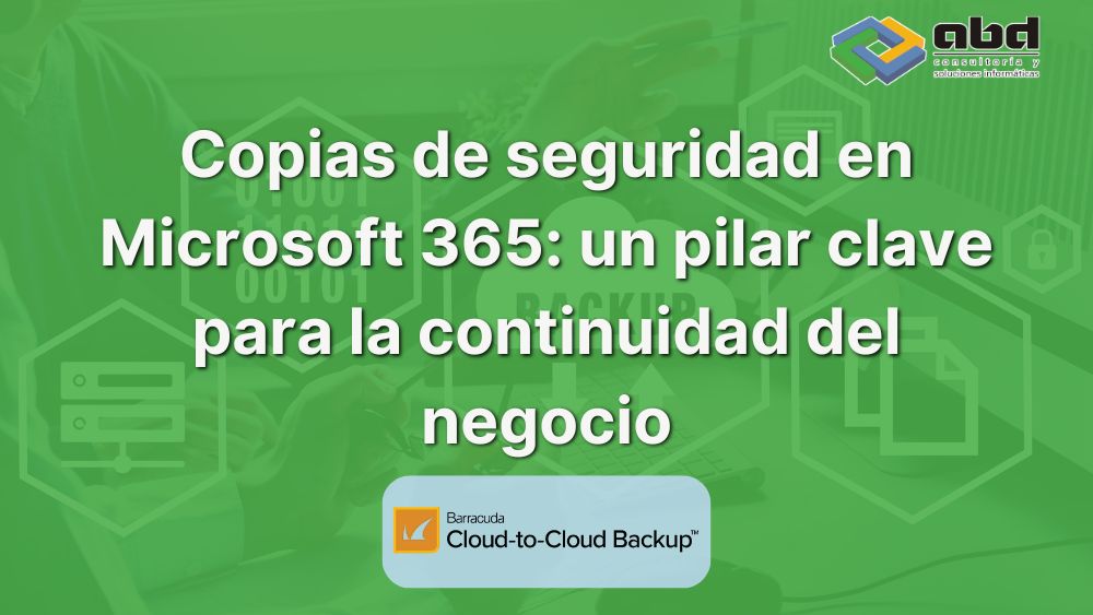 copias de seguridad en Microsoft 365