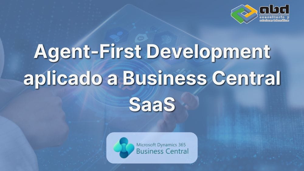 Agent-First Development en Business Central SaaS