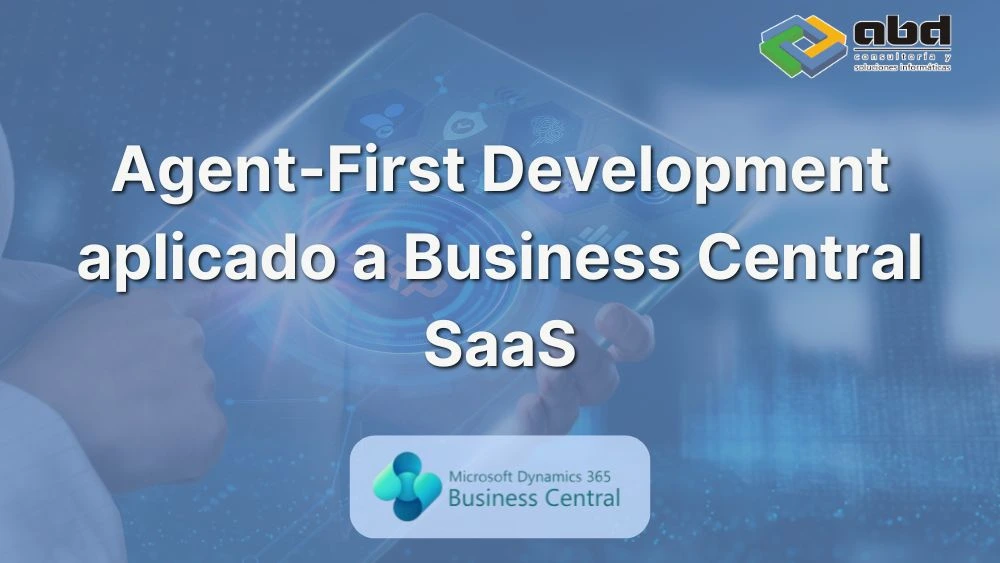 Agent-First Development en Business Central SaaS