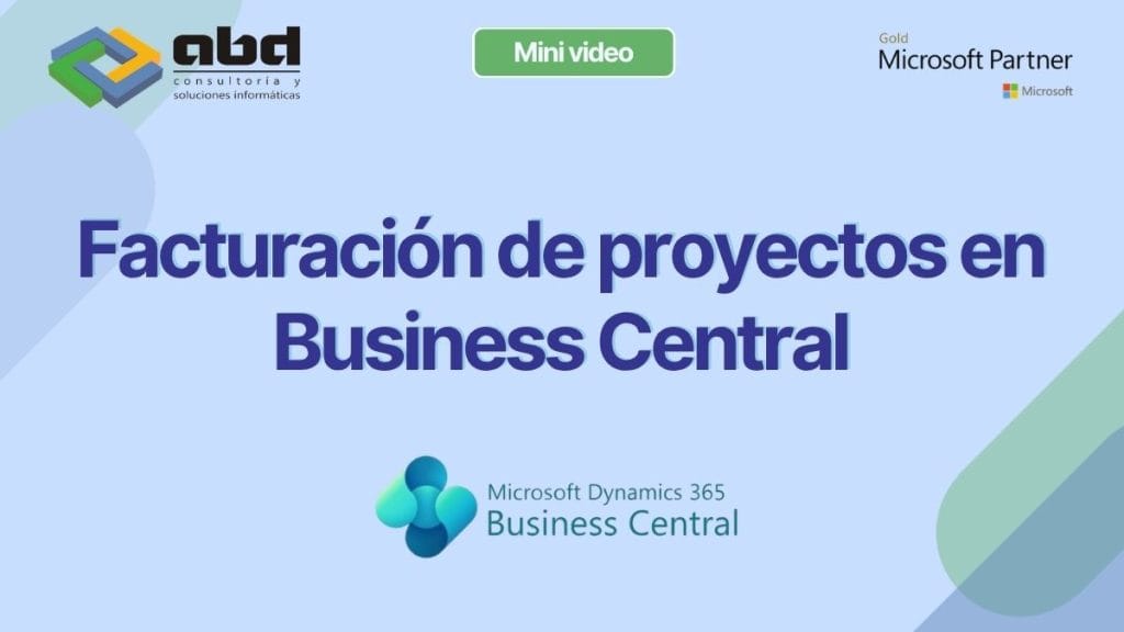 facturación de proyectos en Business Central