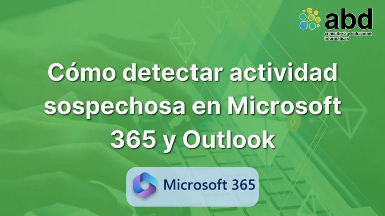 actividad sospechosa en Microsoft 365