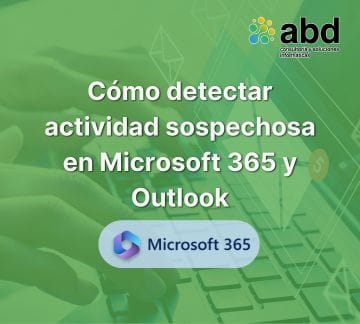 actividad sospechosa en Microsoft 365