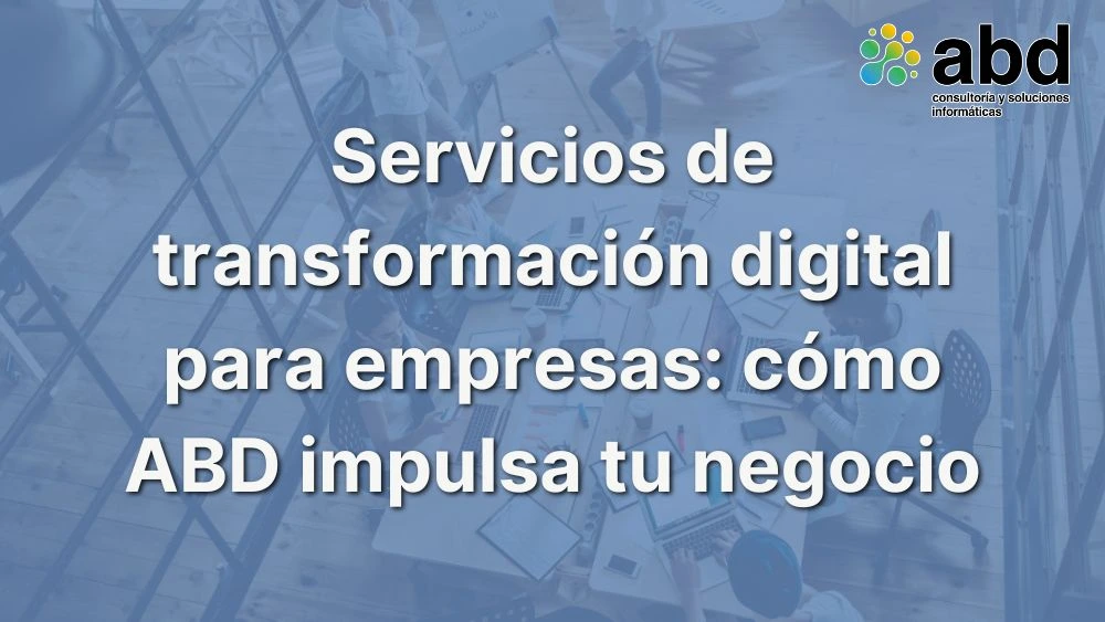 servicios de transformación digital para empresas