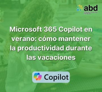 Microsoft 365 Copilot en verano